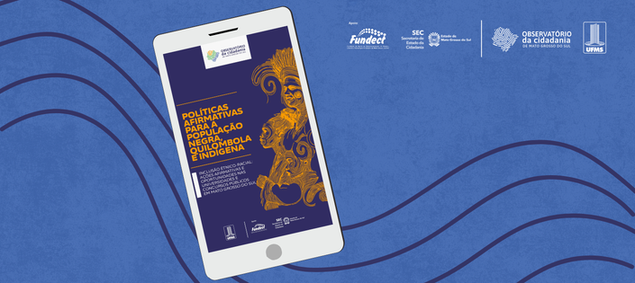 Observatório da Cidadania lança guia gratuito sobre políticas afirmativas para população negra, quilombola e indígena em Mato Grosso do Sul